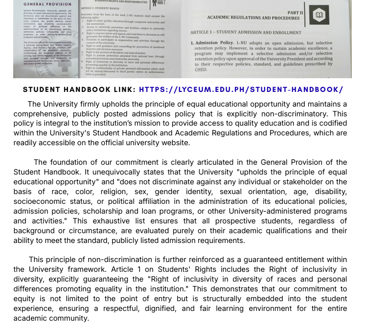 The University firmly upholds the principle of equal educational opportunity and maintains a comprehensive, publicly posted admissions policy that is explicitly non-discriminatory.
